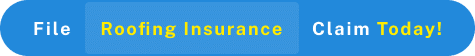File your roofing insurance claim today